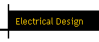 Electrical Design