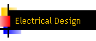 Electrical Design
